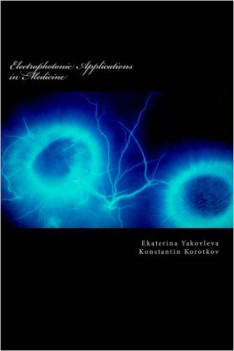 Electrophotonic Applications in Medicine